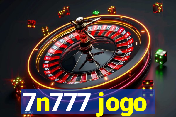 7n777 jogo